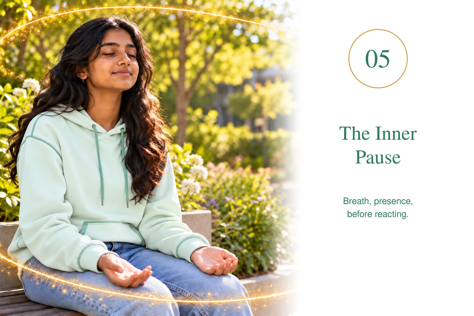 The Inner Pause — breath, presence, before reacting.