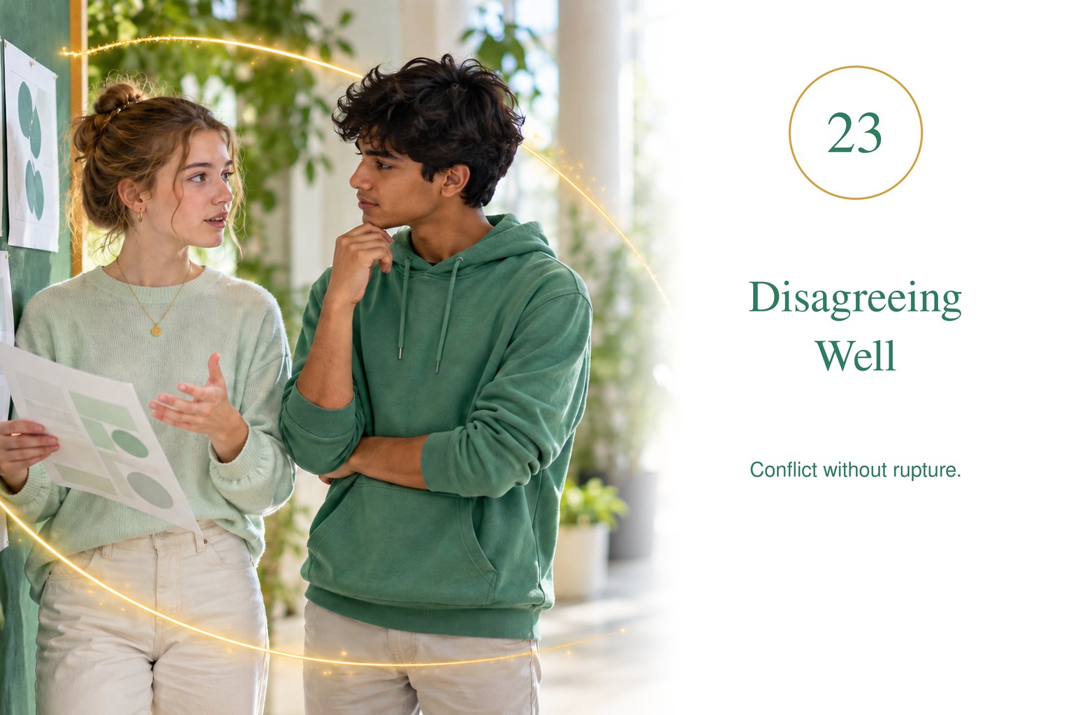 Disagreeing Well — conflict without rupture.